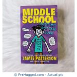 Middle School: Just My Rotten Luck