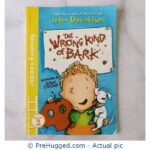 Julia Donaldson WRONG KIND OF BARK