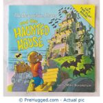 The Berenstain Bears and the Haunted House