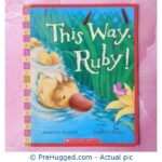 This Way Ruby! Jonathan Emmett Rebecca Harry Scholastic