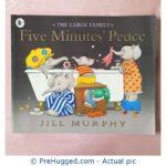 The Large Family Five Minutes Peace