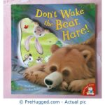 Don'T Wake The Bear Hare