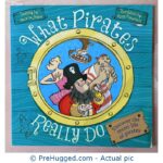 What Pirates Really Do Discover The Secret Life Of Pirates