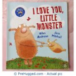 I Love You Little Monster Giles Andreae Jess Mikhail