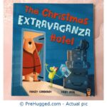 The Christmas Extravaganz Hotel Extramacia Tracey Corderoy Tony Nerllittle Tiger