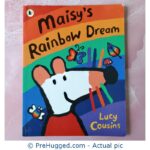 Maisy's Rainbow Dream Lucy Cousins