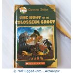Geronimo Stilton The Hunt For The Colosseum Ghost (Hardcover) - PreHugged Children’s Book