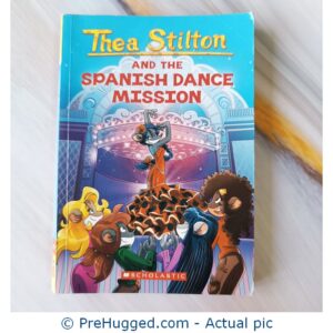 Thea Stilton And The Spanish Dance Mission (Hardcover) - PreHugged Children’s Book
