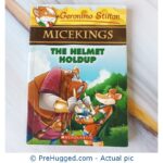 Geronimo Stilton Micekings The Helmet Holdup - PreHugged Children’s Book