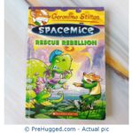 Geronimo Stilton Spacemice Rescue Rebellion - PreHugged Children’s Book
