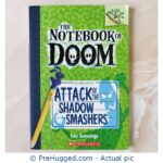 The Notebook Of Doom - Attack of the Shadow Smashers - PreHugged Children’s Book