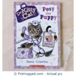 Dr Kitty Cat - Posy The Puppy - PreHugged Children’s Book