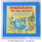 Dinosaurs To The Rescue - Guide to Protect Planet - PreHugged Children’s Book