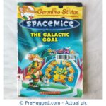 Geronimo Stilton Space Mice The Galactic Goal - PreHugged Children’s Book