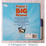 Puppy's Big Rescue Rachel Elliot Illustrated By Karen Sapp - PreHugged Children’s Book