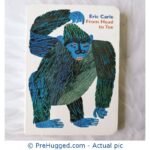 Eric Carle From Head To Toe Board Book - PreHugged Children’s Book
