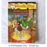 Geronimo Stilton Geronimo Valentine - PreHugged Children’s Book