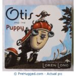 Otis And The Puppy Loren Long Board Book - PreHugged Children’s Book