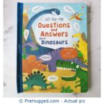 Lift-The-Flap Questions And Answers About Dinosaurs - PreHugged Children’s Book