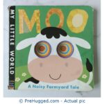 Moo A Noisy Farmyard Tale - PreHugged Children’s Book