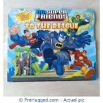 Dc Super Friends To The Rescue - PreHugged Children’s Book