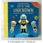Into The Unknown Dr Dominic Walliman & Ben Newman - PreHugged Children’s Book