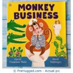 Monkey Business - PreHugged Children’s Book
