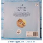 A Moment Like This - PreHugged Children’s Book