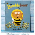 The Bumblebear Nadia Shireen - PreHugged Children’s Book