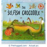 Loomsbur Paperbacks The Selfish Crocodile Includes Audio Cd Faustin Charles And Michael Terry - PreHugged Children’s Book