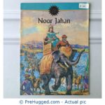 Amar Chitra Katha - Noor Jahan - PreHugged Children’s Book