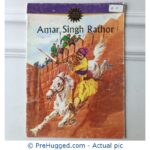 Amar Chitra Katha - Amar Singh Rathor - PreHugged Children’s Book