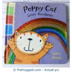 Poppy Cat Loves Rainbows - PreHugged Children’s Book