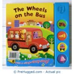 The Wheels On The Bus With A Sing-Along-Song! - PreHugged Children’s Book