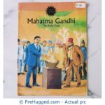 Amar Chitra Katha - Mahatma Gandhi The Early Days - PreHugged Children’s Book