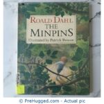 Roald Dahl The Minpins Illustrated By Patrick Benson - PreHugged Children’s Book
