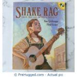 Shake Rag From The Life Of Elvis Presley Amy Littlesugar Floyd Cooper - PreHugged Children’s Book