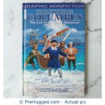 Graphic Nonfiction Christopher Columbus The Life Of A Master Navigator And Explorer - PreHugged Children’s Book