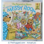 The Berenstain Bears The And The Messy Room - PreHugged Children’s Book