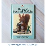 Adybir The Tale Of Squirrel Nutkin - PreHugged Children’s Book