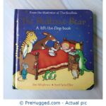 The Bedtime Bear A Lift-The-Flap Book - PreHugged Children’s Book