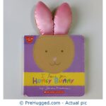 I Love You, Honey Bunny - PreHugged Children’s Book
