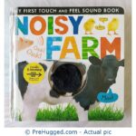 My First Touch And Feel Sound Book Noisy Farm - PreHugged Children’s Book