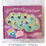 When I Dream Of Ten Little Fairies..Llustrated By Sanja Rescek - PreHugged Children’s Book
