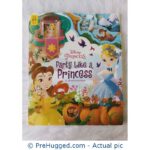 Disney Princess Party Like A Princess - PreHugged Children’s Book