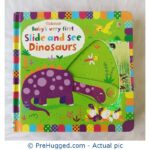 Usborne Baby's Very First Slide And See Dinosaurs - PreHugged Children’s Book