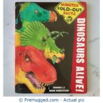 Dinosaurs Alive! Monster Fold-Out Facts - PreHugged Children’s Book