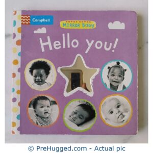 Mirror Baby Hello You! - PreHugged Children’s Book