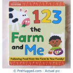 123 The Farm And Me - Following Food From The Farm To Your Family! - PreHugged Children’s Book