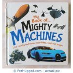 My Book Of Mighty Machines - PreHugged Children’s Book